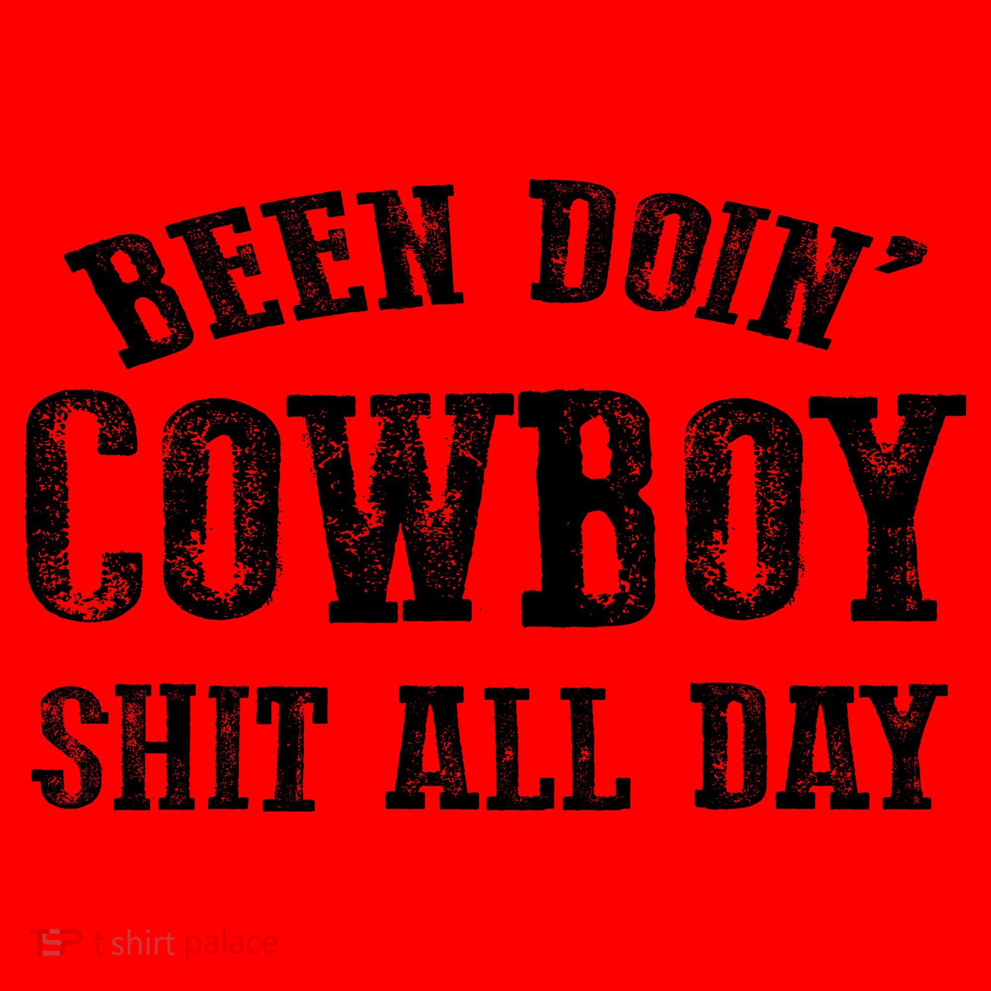 Been Doin' Cowboy Shit All Day Santa Hat