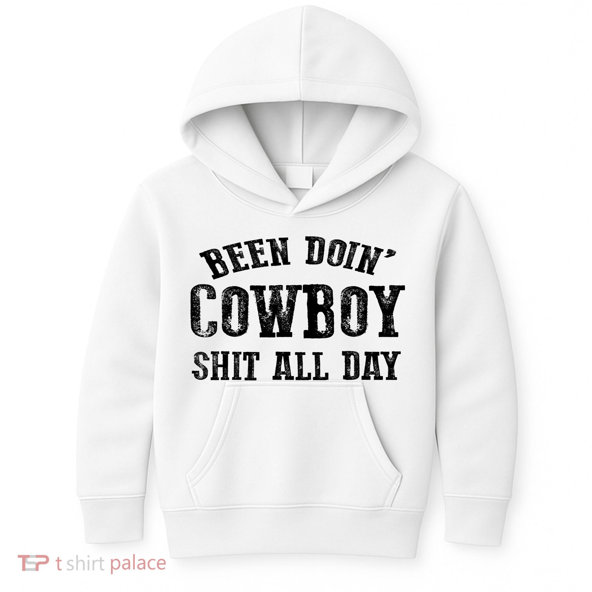 Been Doin' Cowboy Shit All Day Kids Hoodie