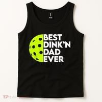 Best Dink'n Dad Ever Funny Pickleball Tank Top thumb 2