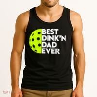 Best Dink'n Dad Ever Funny Pickleball Tank Top thumb 3