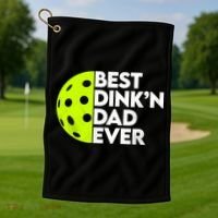 Best Dink'n Dad Ever Funny Pickleball Golf Towel thumb 1