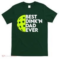 Best Dink'n Dad Ever Funny Pickleball T-Shirt thumb 0