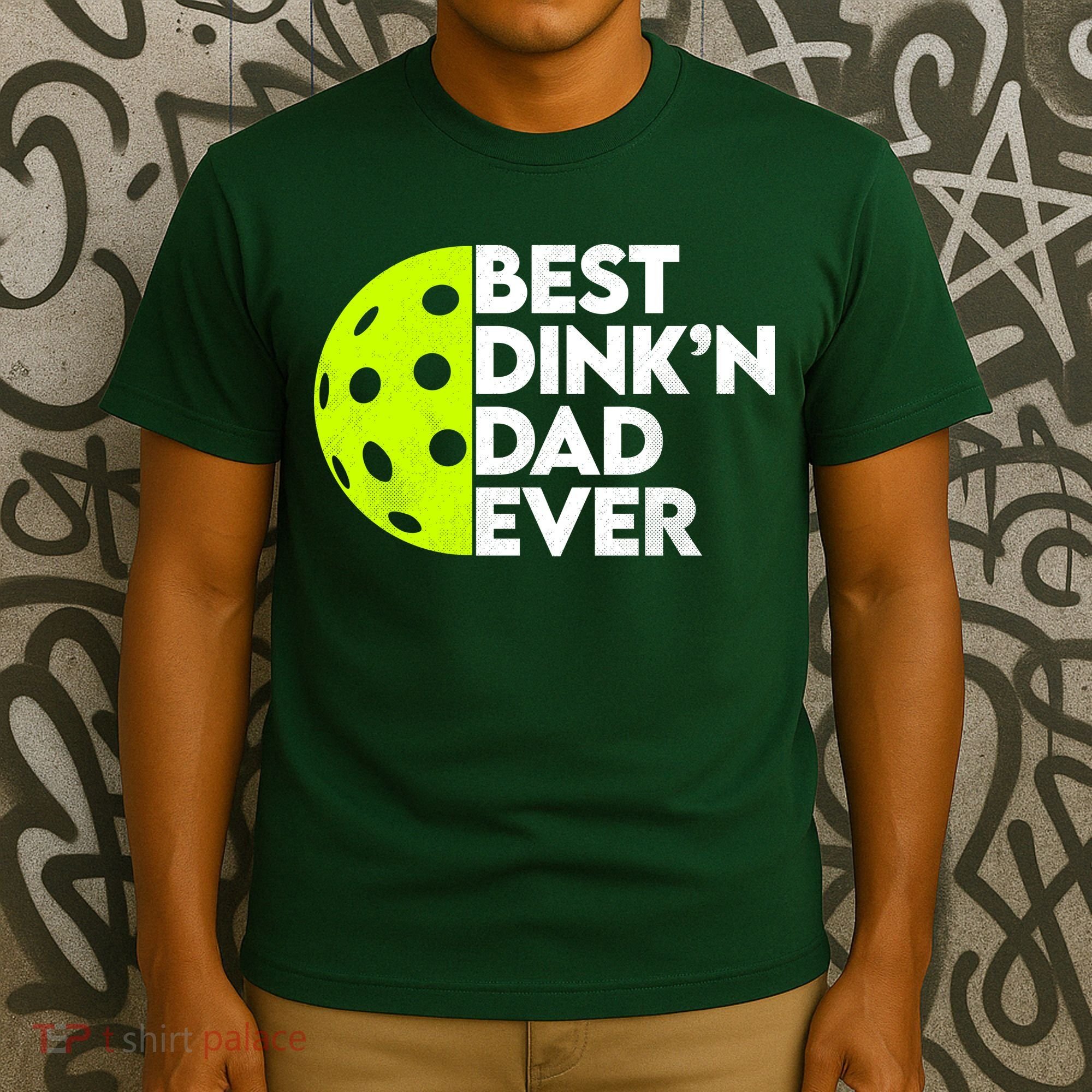 Best Dink'n Dad Ever Funny Pickleball T-Shirt