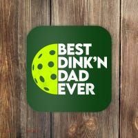 Best Dink'n Dad Ever Funny Pickleball Coaster thumb 0