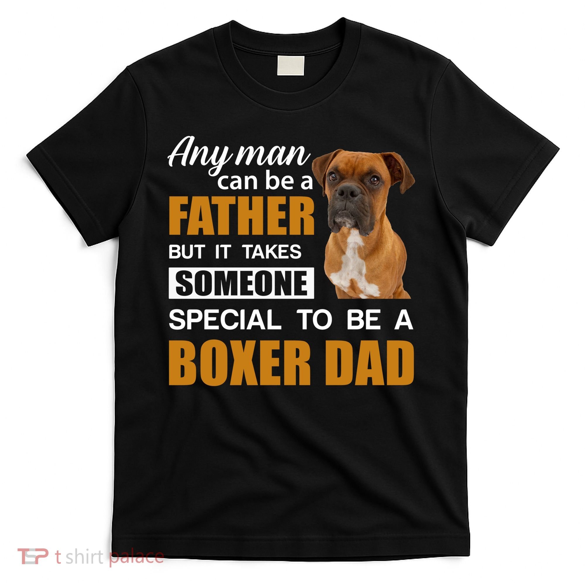 Boxer Dad Dog Lovers Fathers Day T-Shirt