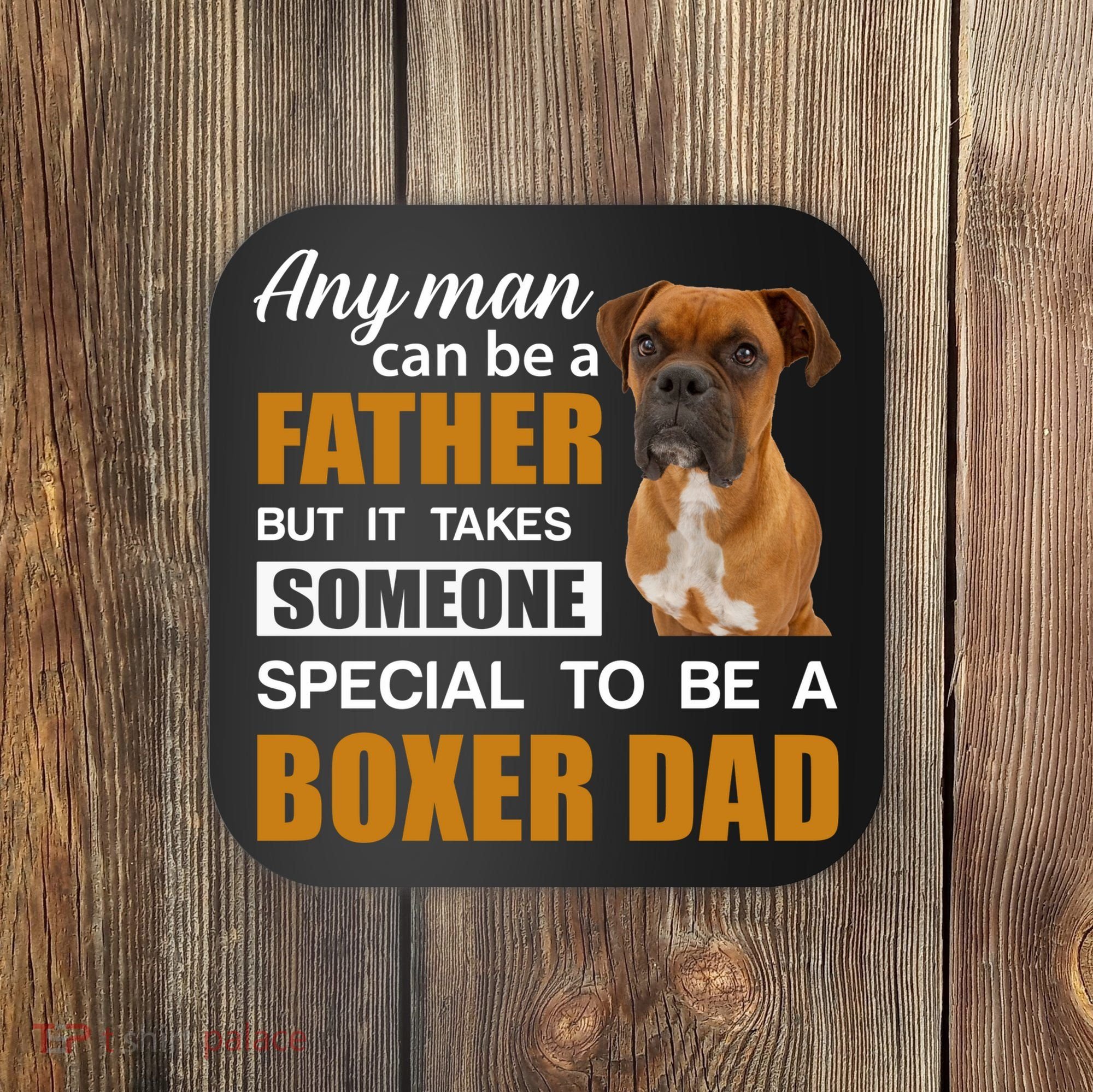 Boxer Dad Dog Lovers Fathers Day Coaster