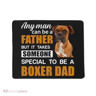 Boxer Dad Dog Lovers Fathers Day Mousepad