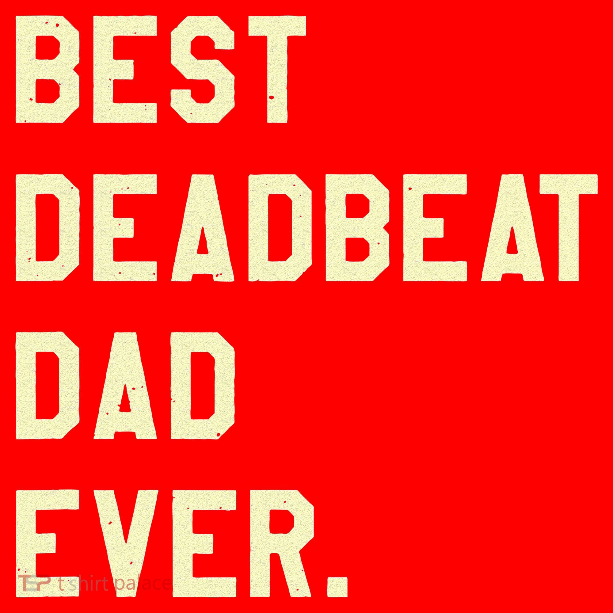 Best Deadbeat Dad Ever Novelty Gag Joke Father Santa Hat