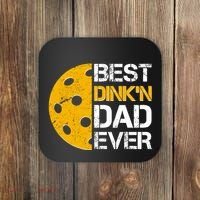 Best Dinkn Dad Ever Pickle Ball Coaster thumb 0