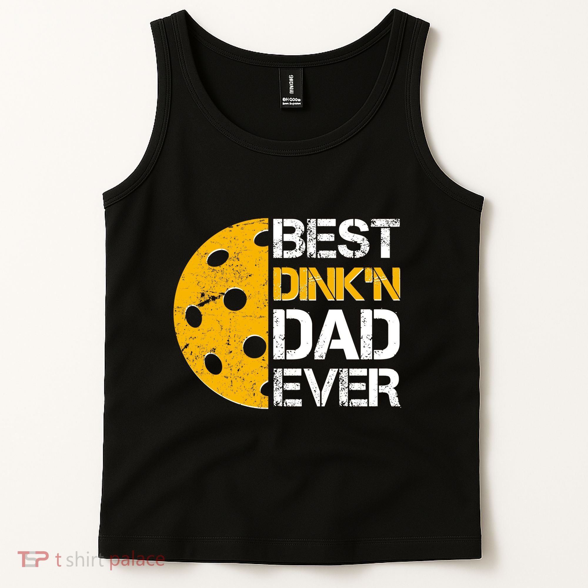 Best Dinkn Dad Ever Pickle Ball Tank Top