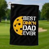 Best Dinkn Dad Ever Pickle Ball Golf Towel thumb 1