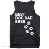 Best Dog Dad Ever Present For Fathers Day Tank Top thumb 0