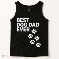Best Dog Dad Ever Present For Fathers Day Tank Top thumb 2