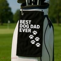 Best Dog Dad Ever Present For Fathers Day Golf Towel thumb 2