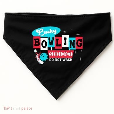 Bowling Design Do Not Wash This Is My Lucky Bowling USA-Made Doggie Bandana
