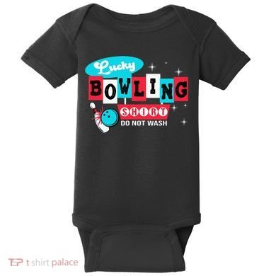 Bowling Design Do Not Wash This Is My Lucky Bowling Baby Bodysuit
