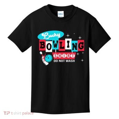 Bowling Design Do Not Wash This Is My Lucky Bowling Kids T-Shirt