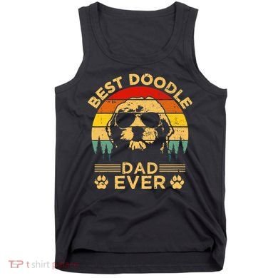 Best Doodle Dad Ever Fathers Day Funny Goldendoodle Dog Gift Tank Top