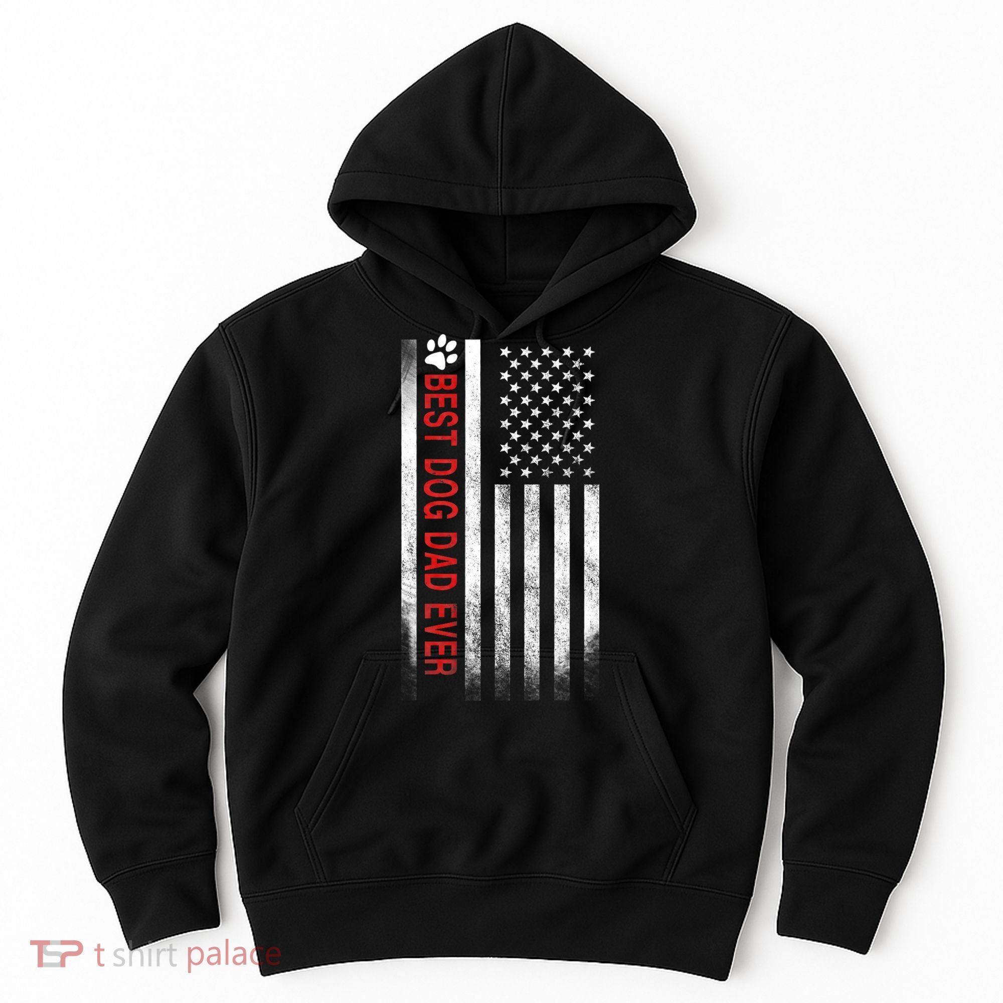 Best Dog Dad Ever American Flag Hoodie