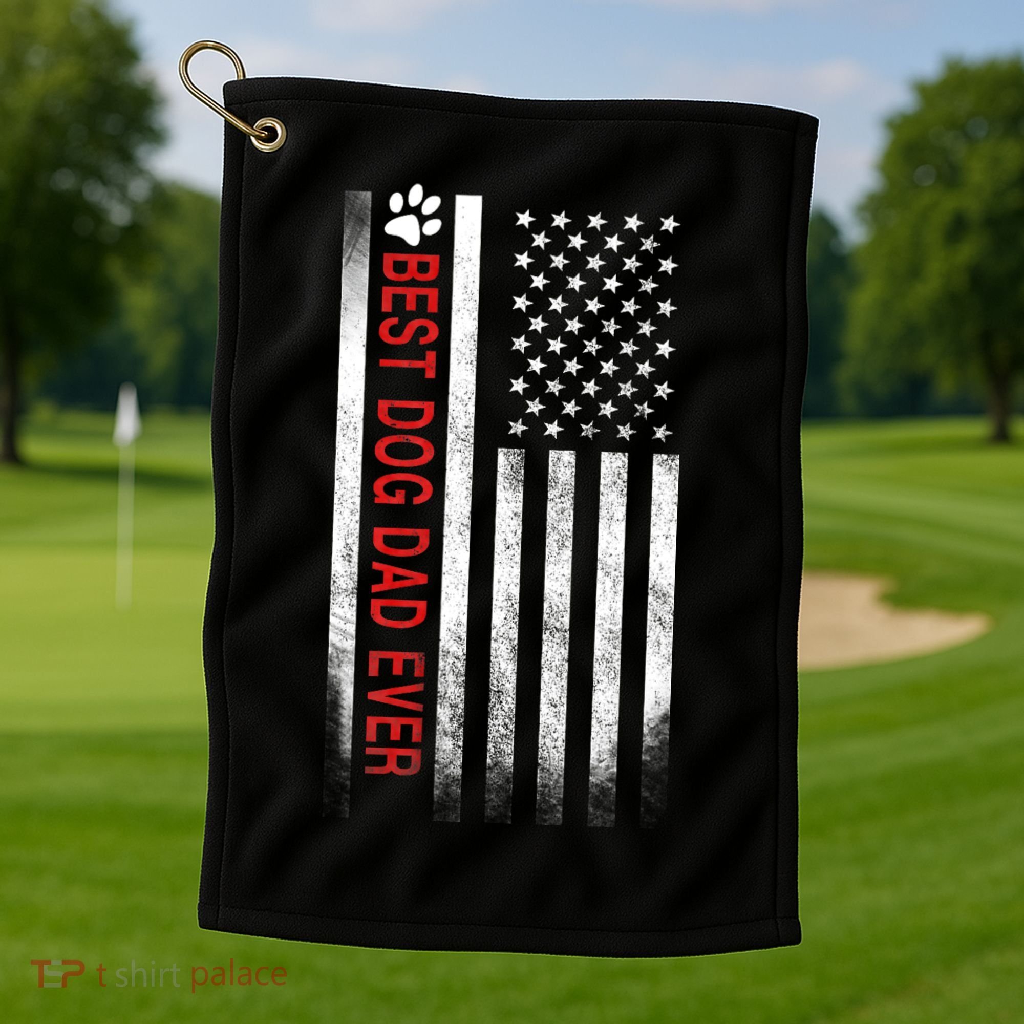 Best Dog Dad Ever American Flag Golf Towel