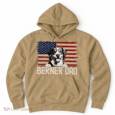Best Dog Dad Ever American Flag Berner Dad Hoodie