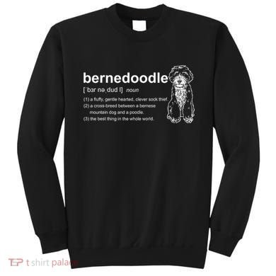 Bernedoodle Dog Definition Bernedoodle Sweatshirt