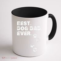 Best Dog Dad Ever Gift For Fathers Day Coffee Mug thumb 1