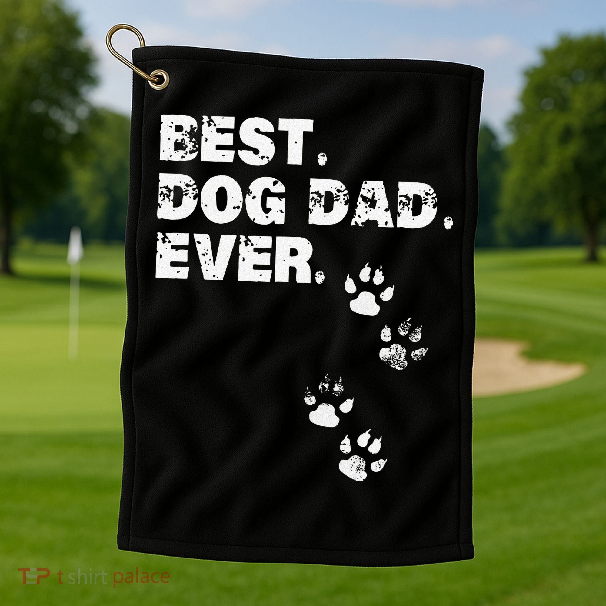 Best Dog Dad Ever Gift For Fathers Day Golf Towel