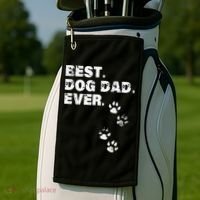 Best Dog Dad Ever Gift For Fathers Day Golf Towel thumb 2