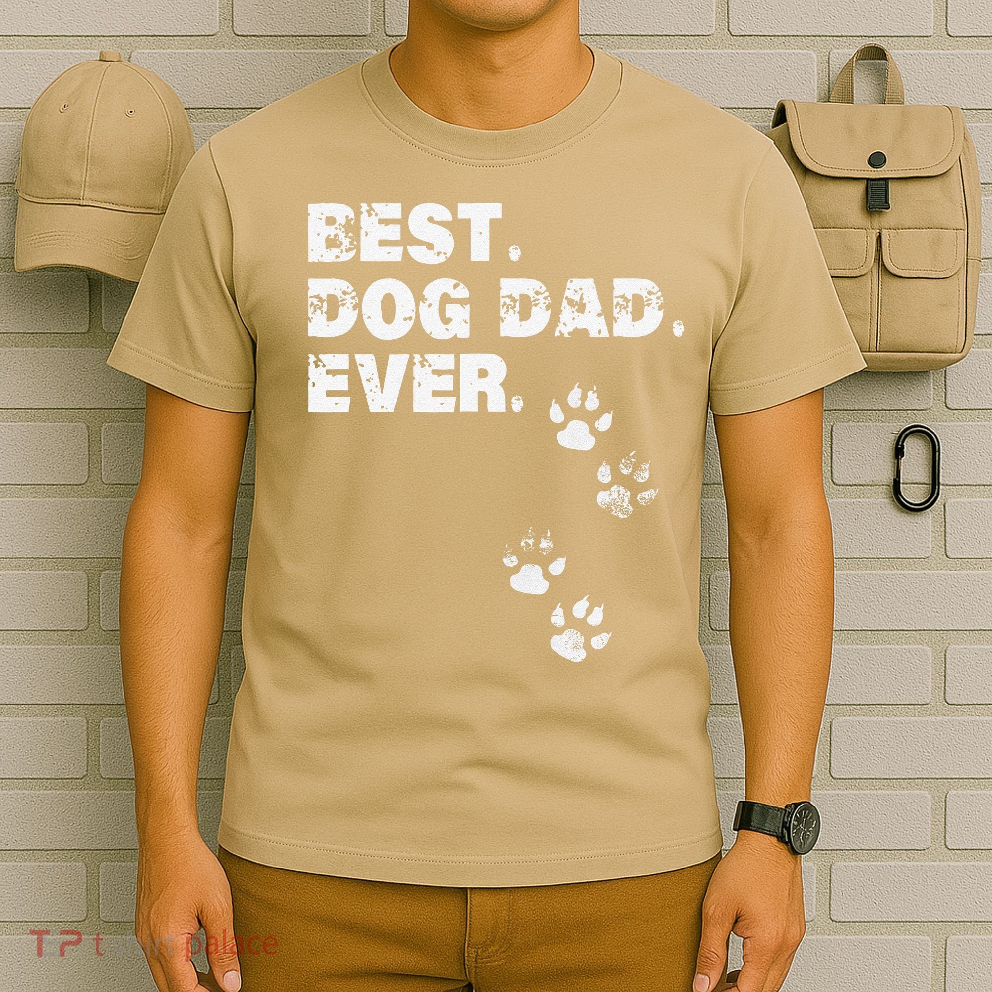 Best Dog Dad Ever Gift For Fathers Day T-Shirt