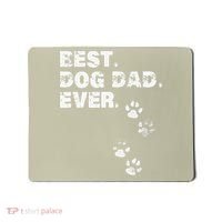 Best Dog Dad Ever Gift For Fathers Day Mousepad thumb 0