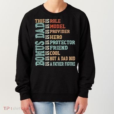 Bonus Dad Definition Is Not A Dad Bod ItS A Father Figure Great Gift Women's Sweatshirt