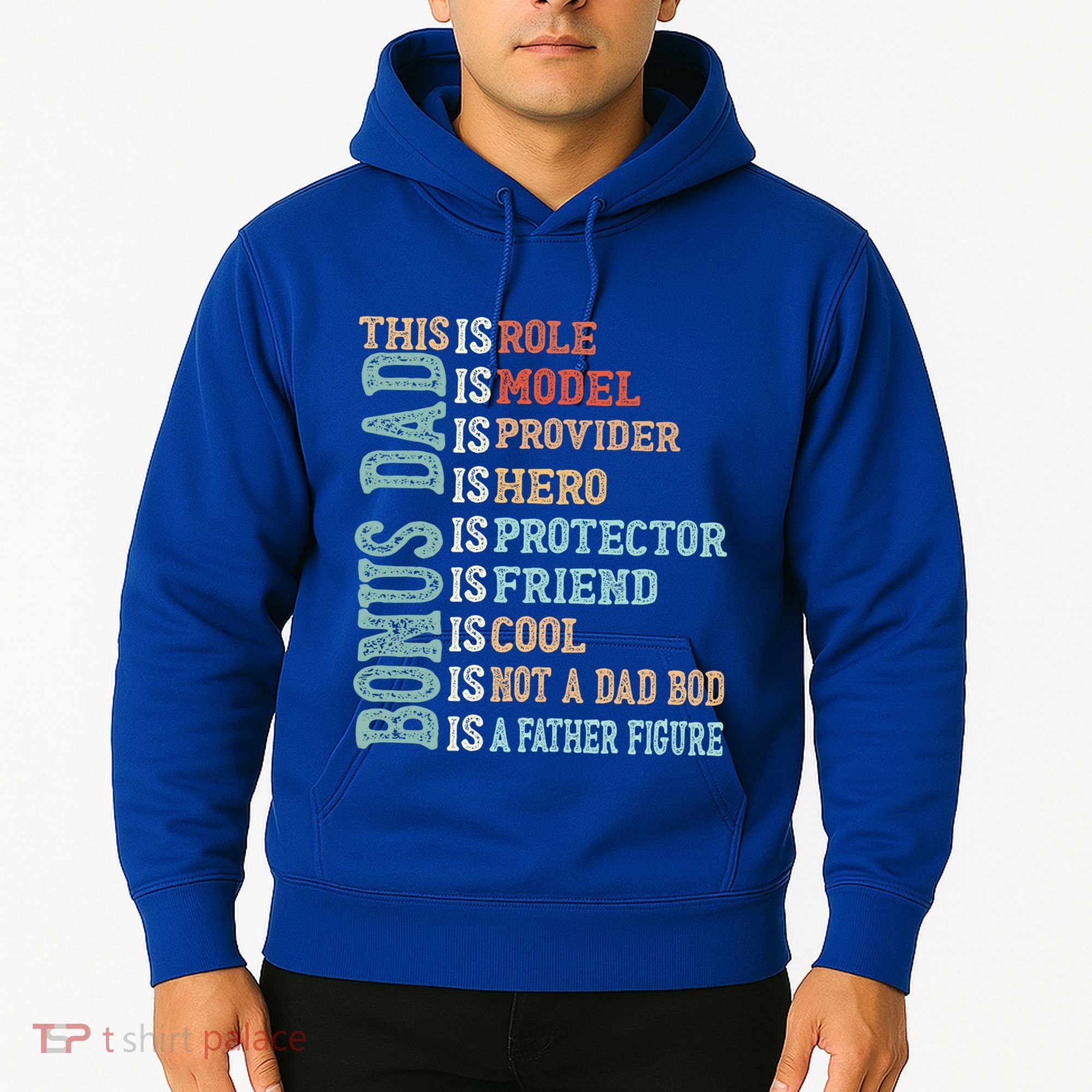 Bonus Dad Definition Is Not A Dad Bod ItS A Father Figure Great Gift Hoodie