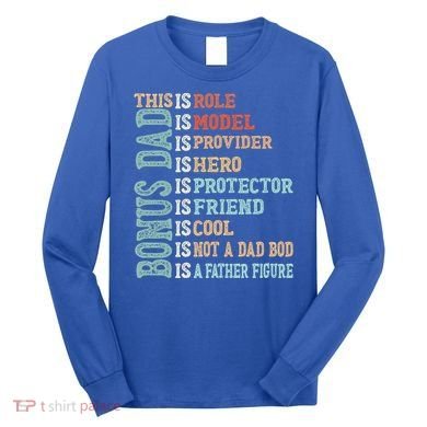 Bonus Dad Definition Is Not A Dad Bod ItS A Father Figure Great Gift Long Sleeve Shirt