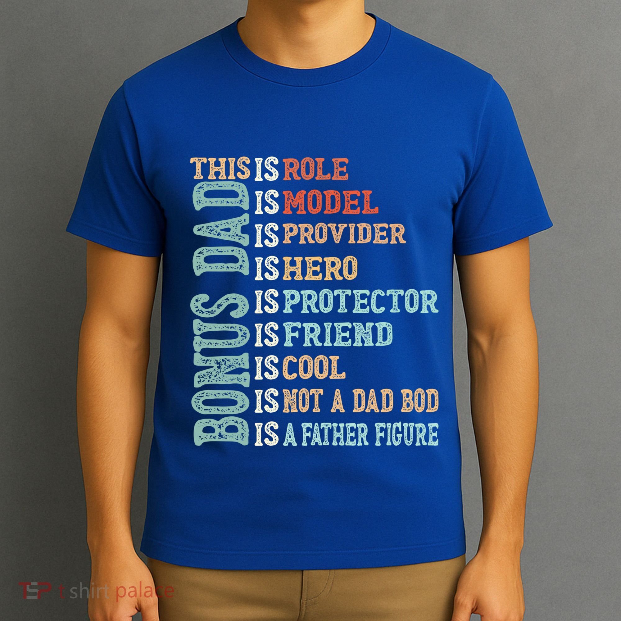 Bonus Dad Definition Is Not A Dad Bod ItS A Father Figure Great Gift T-Shirt
