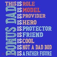 Bonus Dad Definition Is Not A Dad Bod ItS A Father Figure Great Gift T-Shirt thumb 7