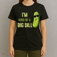 Big Deal Dill Pickle Funny Slogan Quote T-Shirt thumb 4