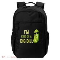 Big Deal Dill Pickle Funny Slogan Quote Backpack thumb 0