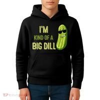 Big Deal Dill Pickle Funny Slogan Quote Kids Hoodie thumb 4