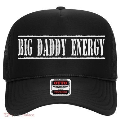 Big Daddy Energy Dad Joke Funny Fathers Day Hat