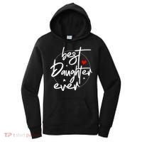 Best Daughter Ever Daughter Mother's Day Family Funny Women's Hoodie thumb 0