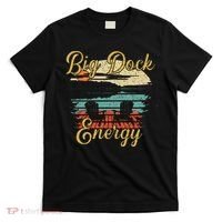 Big Dock Energy Summer Cottage Vacation Lake Life T-Shirt thumb 0