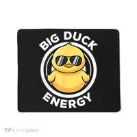 Big Duck Energy Duckie I Love Ducks Lovers Funny Rubber Duck Mousepad thumb 0