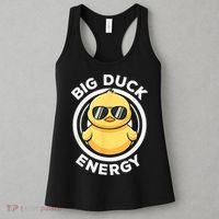 Big Duck Energy Duckie I Love Ducks Lovers Funny Rubber Duck Women's Tank Top thumb 3
