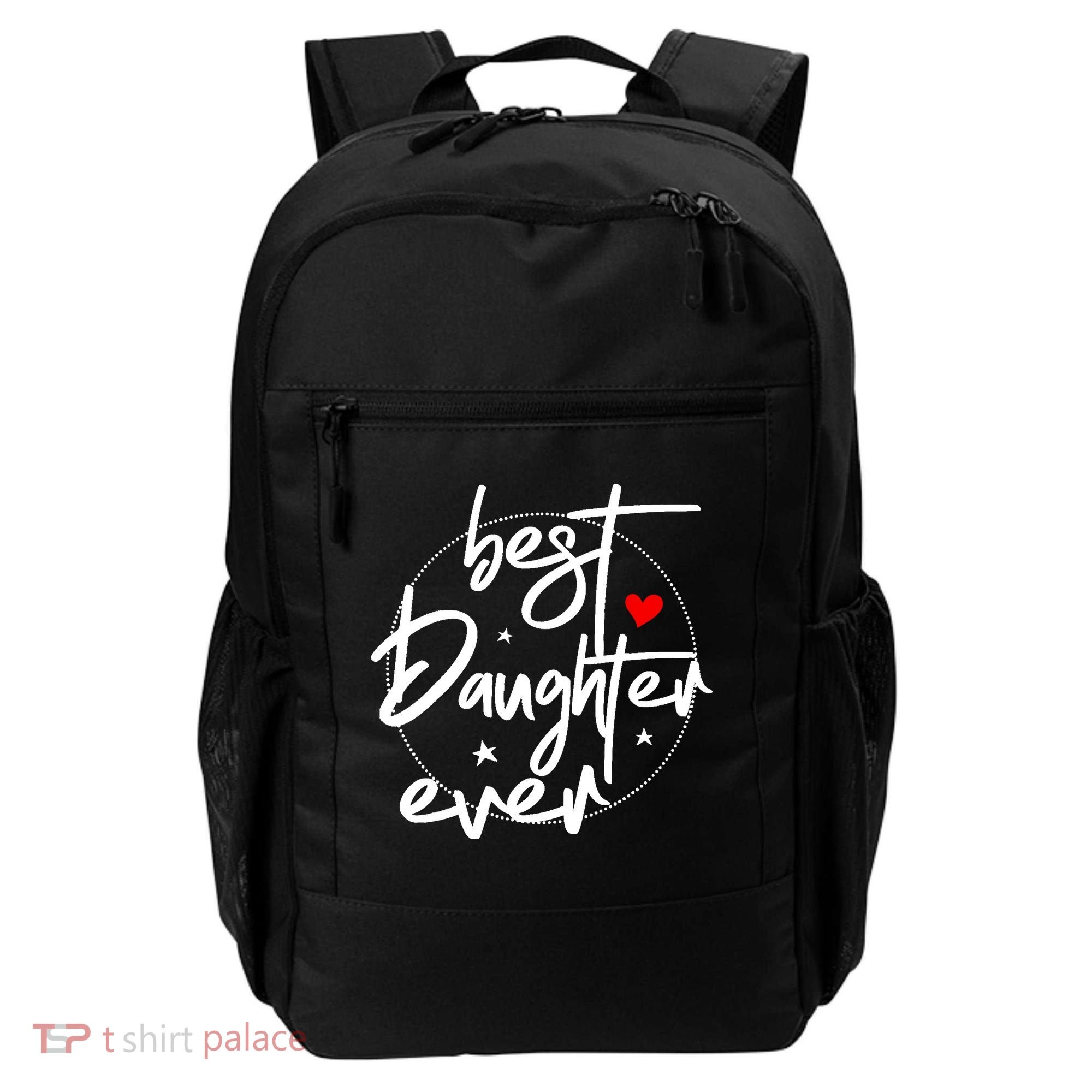 Best Daughter Ever - Daughter Backpack