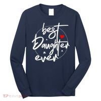 Best Daughter Ever - Daughter Long Sleeve Shirt thumb 0