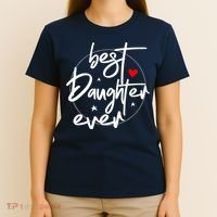 Best Daughter Ever - Daughter T-Shirt thumb 4