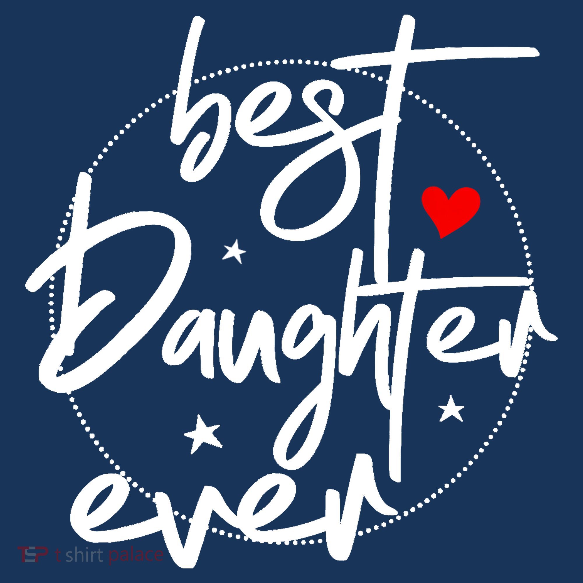 Best Daughter Ever - Daughter Women's Tank Top