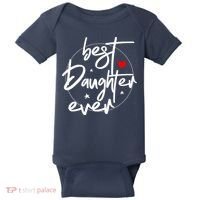 Best Daughter Ever - Daughter Baby Bodysuit thumb 0