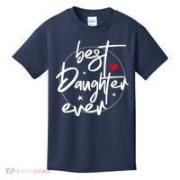 Best Daughter Ever - Daughter Kids T-Shirt thumb 0